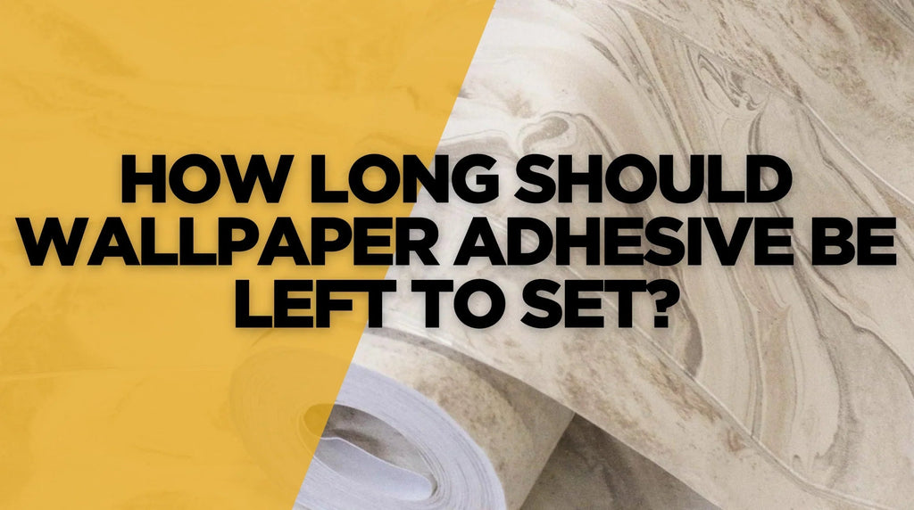 How Long Should Wallpaper Adhesive Be Left to Set? – Walloro Expert Guide - Adawall Wallpaper -Registered Trade Accounts Only, Wallpaper Wholesale Account