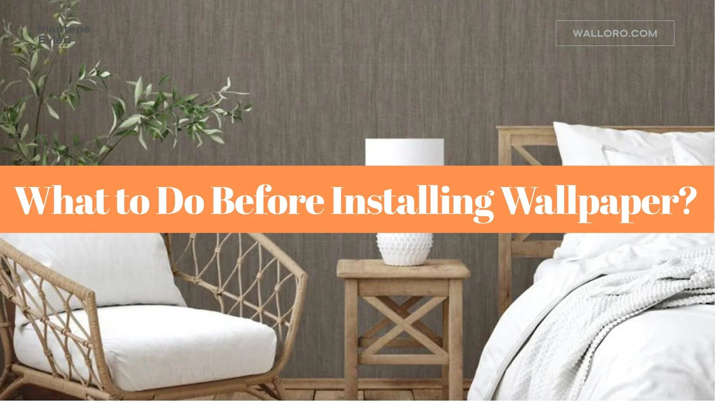 What to Do Before Installing Wallpaper? - A Complete Guide by Walloro - Adawall Wallpaper -Registered Trade Accounts Only, Wallpaper Wholesale Account