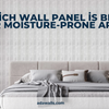 Which Wall Panel is Best for Moisture-Prone Areas?