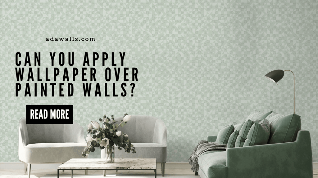 Can You Apply Wallpaper Over Painted Walls? A Complete Guide by Adawall - Adawall Wallpaper -Registered Trade Accounts Only, Wallpaper Wholesale Account