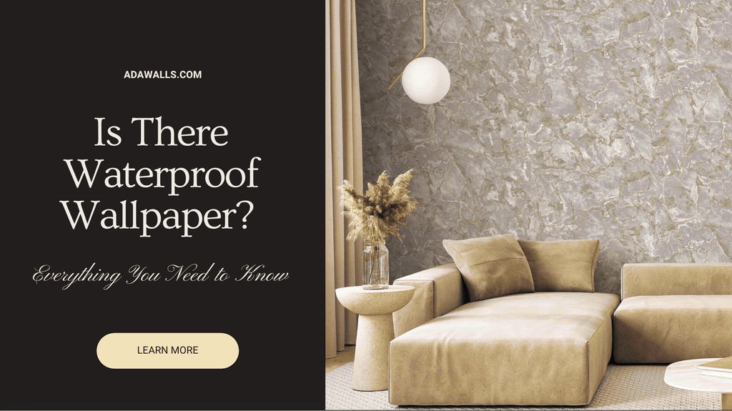 Is There Waterproof Wallpaper? Everything You Need to Know | Adawall - Adawall Wallpaper -Registered Trade Accounts Only, Wallpaper Wholesale Account