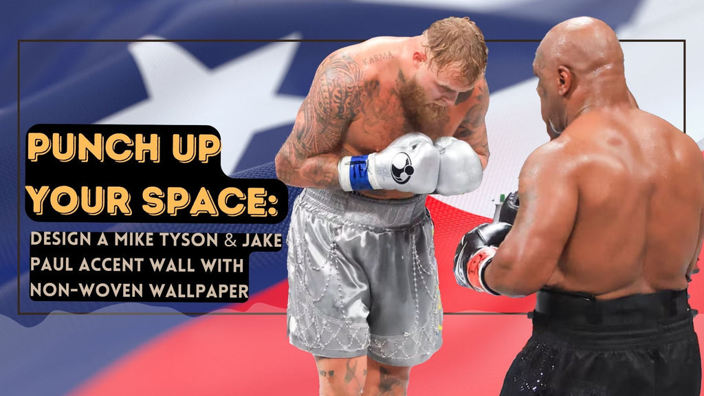 Punch Up Your Space: Design a Mike Tyson & Jake Paul Accent Wall with Non-Woven Wallpaper - Adawall Wallpaper -Registered Trade Accounts Only, Wallpaper Wholesale Account